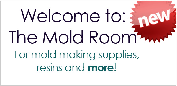 Introducing our new mold room for mold making resins and more Introducing our new mold room for mold making resins and more